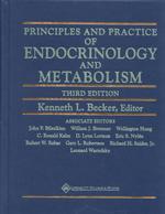 Principles and practice of endocrinology and metabolism 3rd ed.