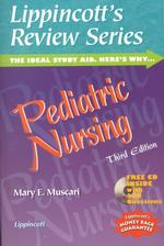Pediatric nursing 3rd ed. pbk Lippincott's review series