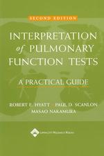 Interpretation of pulmonary function tests a practical guide 2nd ed.