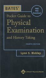 Bates' pocket guide to physical examination and history taking. - 4th ed.