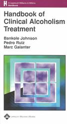 Handbook of clinical alcoholism treatment