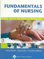 Fundamentals of nursing. - 5th ed. : hard the art and science of nursing care