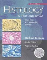 Histology a text and atlas with cell and molecular biology. 4th [rev.] ed