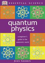 Quantum physics 1st American ed. Essential science