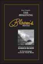 Kate Chopin's The awakening Bloom's notes A contemporary literary views book