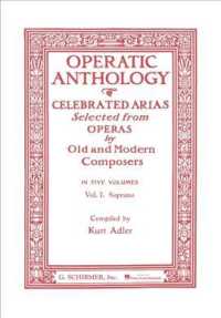Operatic Antholigy. celebrated arias selected from operas by old and modern composers in five volumes