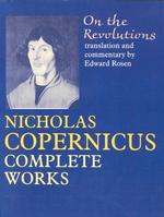 On the revolutions Johns Hopkins paperbacks edition Foundations of natural history ; . Nicholas Copernicus complete works
