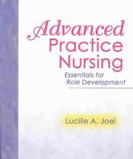 Advanced practice nursing essentials for role development