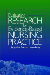 Evaluating research for evidence-based nursing practice : pbk