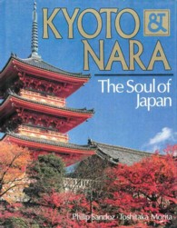 Kyoto & Nara the soul of Japan