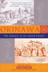 Okinawa The Histry of an Island People