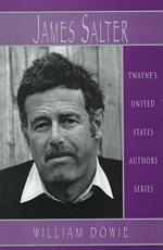 James Salter Twayne's United States authors series ; TUSAS 707