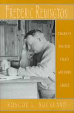 Frederic Remington the writer Twayne's United States authors series ; TUSAS 716
