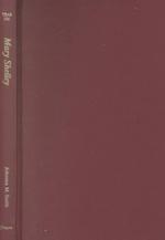 Mary Shelley Twayne's English authors series ; TEAS 526