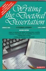 Writing the doctoral dissertation : pbk a systematic approach. - 2nd ed.