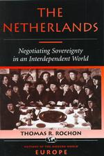 The Netherlands negotiating sovereignty in an interdependent world