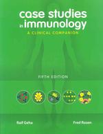 Case studies in immunology a clinical companion. 5th ed pbk.