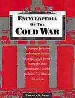 Encyclopedia of the Cold War