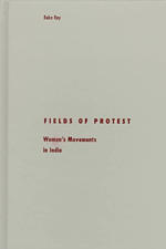Fields of protest women's movements in India