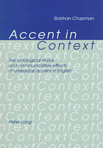 Accent in context the ontological status and communicative effects of utterance accent…