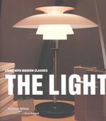 The light Living with modern classics
