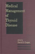 Medical management of thyroid disease