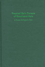 Tropical rain forests of Southeast Asia a forest ecologist's view