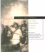 Gender and power in the Japanese visual field