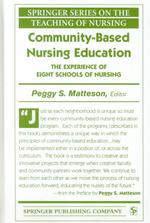 Community-based nursing education Springer series on the teaching of nursing