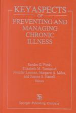 Key aspects of preventing and managing chronic illness