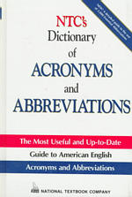 NTC's dictionary of acronyms and abbreviations = Dictionary of acronyms and abbreviations [補記] National Textbook language dictionaries