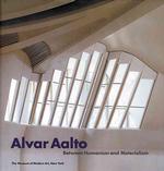 Alvar Aalto : MoMA, T & H : cloth between humanism and materialism