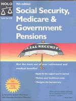 Social security, medicare & government pensions. - 9th ed.