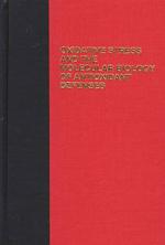 Oxidative stress and the molecular biology of antioxidant defenses Cold Spring Harbor monograph series ; 34