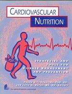 Cardiovascular nutrition strategies and tools for disease management and prevention