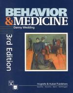 Behavior and medicine 3rd ed. : pbk
