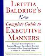 Letitia Baldrige's new Complete guide to executive manners