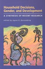 Household decisions, gender, and development : pbk a synthesis of recent research