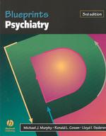 Blueprints psychiatry 3rd ed. Blueprints series