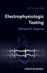 Electrophysiologic testing 4th ed : pbk.