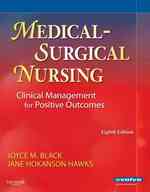 Medical-surgical nursing clinical management for positive outcomes