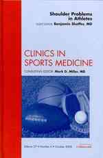 Shoulder problems in athletes Clinics in sports medicine