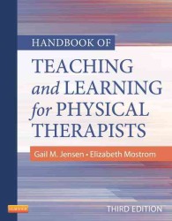 Handbook of teaching and learning for physical therapists