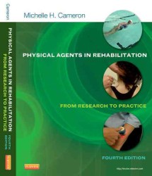 Physical agents in rehabilitation : pbk from research to practice