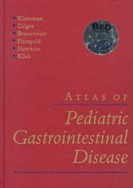 Atlas of pediatric gastrointestinal disease