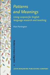 Patterns and meanings : us (pbk) using corpora for English language research and teaching Studies in corpus linguistics ; v. 2