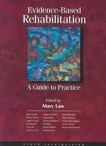 Evidence-based rehabilitation a guide to practice