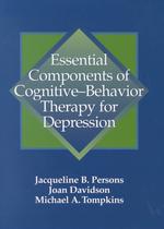 Essential components of cognitive-behavior therapy for depression