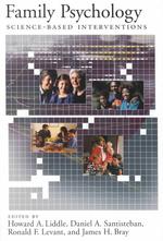 Family psychology science-based interventions Decade of behavior