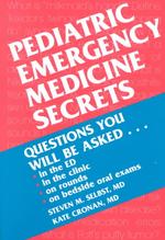 Pediatric emergency medicine secrets The secrets series